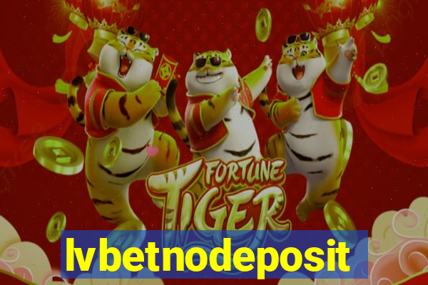 lvbetnodeposit