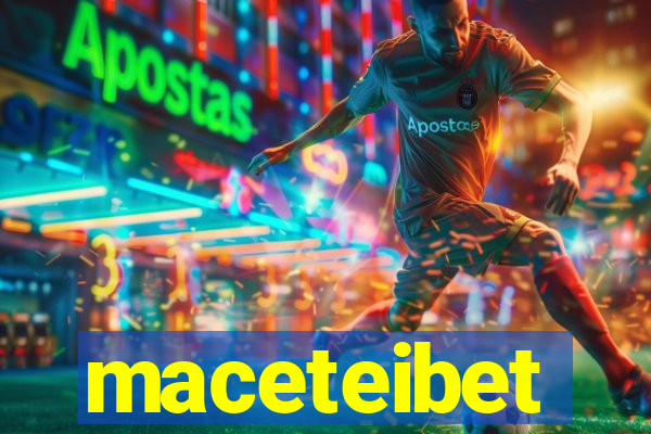 maceteibet