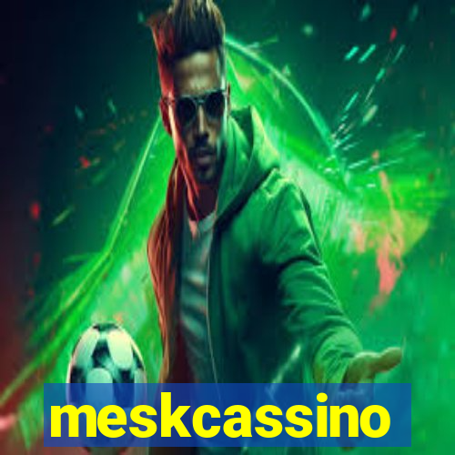 meskcassino