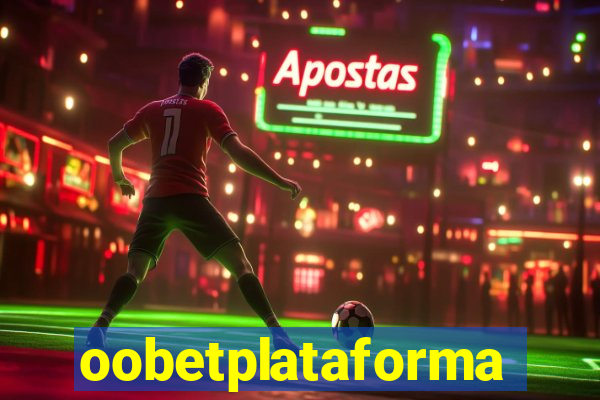 oobetplataforma