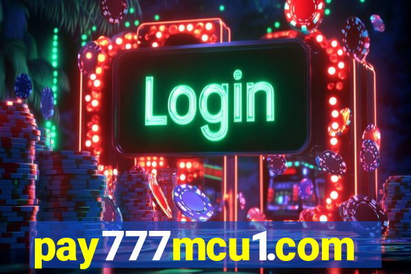 pay777mcu1.com