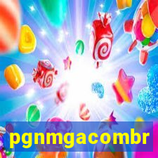 pgnmgacombr