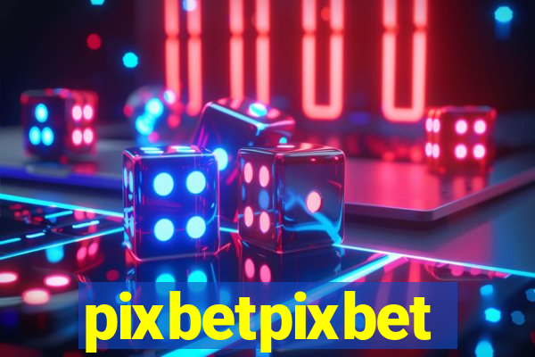 pixbetpixbet