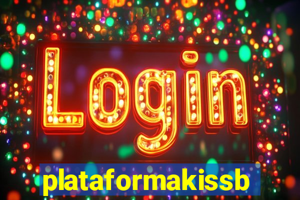 plataformakissbet.com