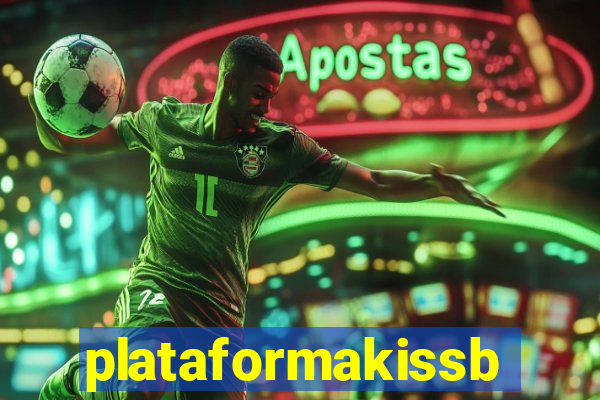 plataformakissbet.com