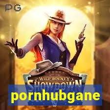 pornhubgane