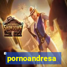 pornoandresa