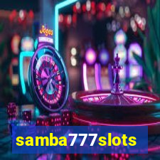 samba777slots