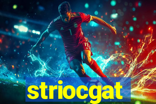 striocgat