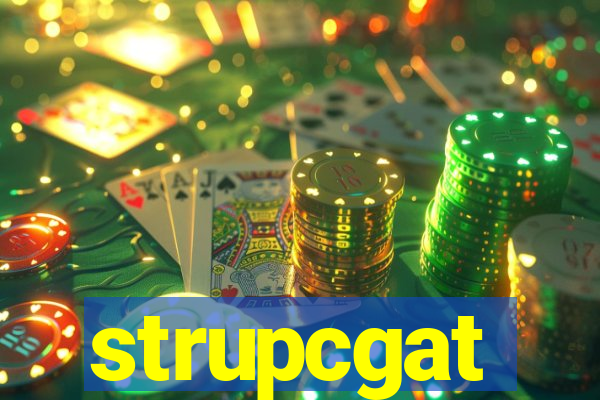 strupcgat