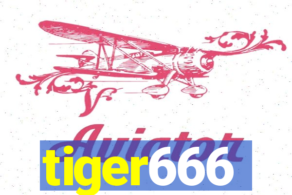 tiger666