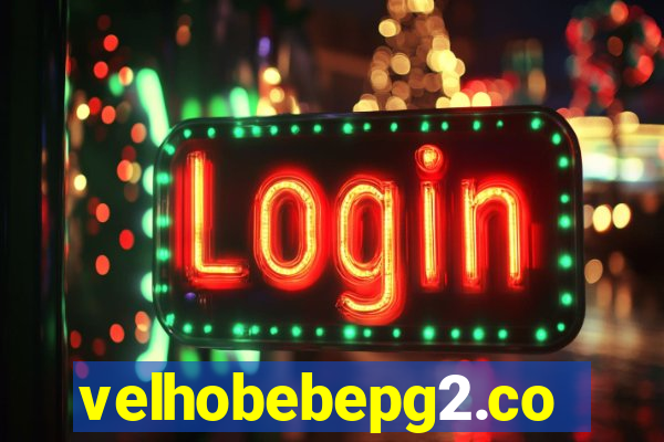 velhobebepg2.com